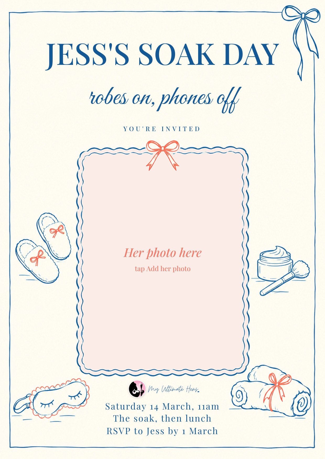 A bathhouse hens invitation in soft blue on cream with coral bows, reading Jess's Soak Day, robes on, phones off, with a scalloped frame waiting for the bride's photo, slippers, a sleep mask and rolled towels drawn around it
