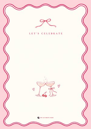 Printable invitation reading Let's Celebrate with a wavy pink border, a bow and two clinking champagne coupes