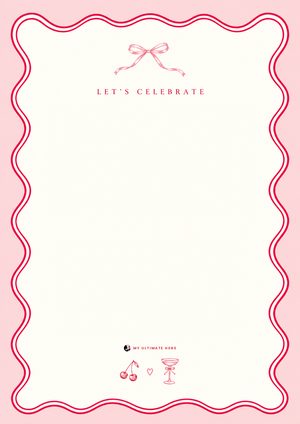 Blank Let's Celebrate printable with a wavy pink border, a red bow and small cherry and cocktail drawings