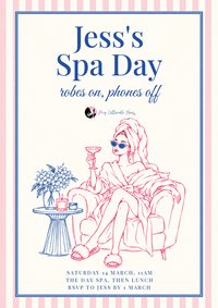 Spa day invitation with an illustrated woman in a robe and towel turban sipping a drink: robes on, phones off