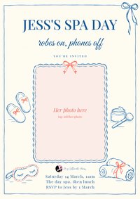 Spa day invitation, Jess's Spa Day: robes on, phones off, with a photo space and drawings of slippers and towels