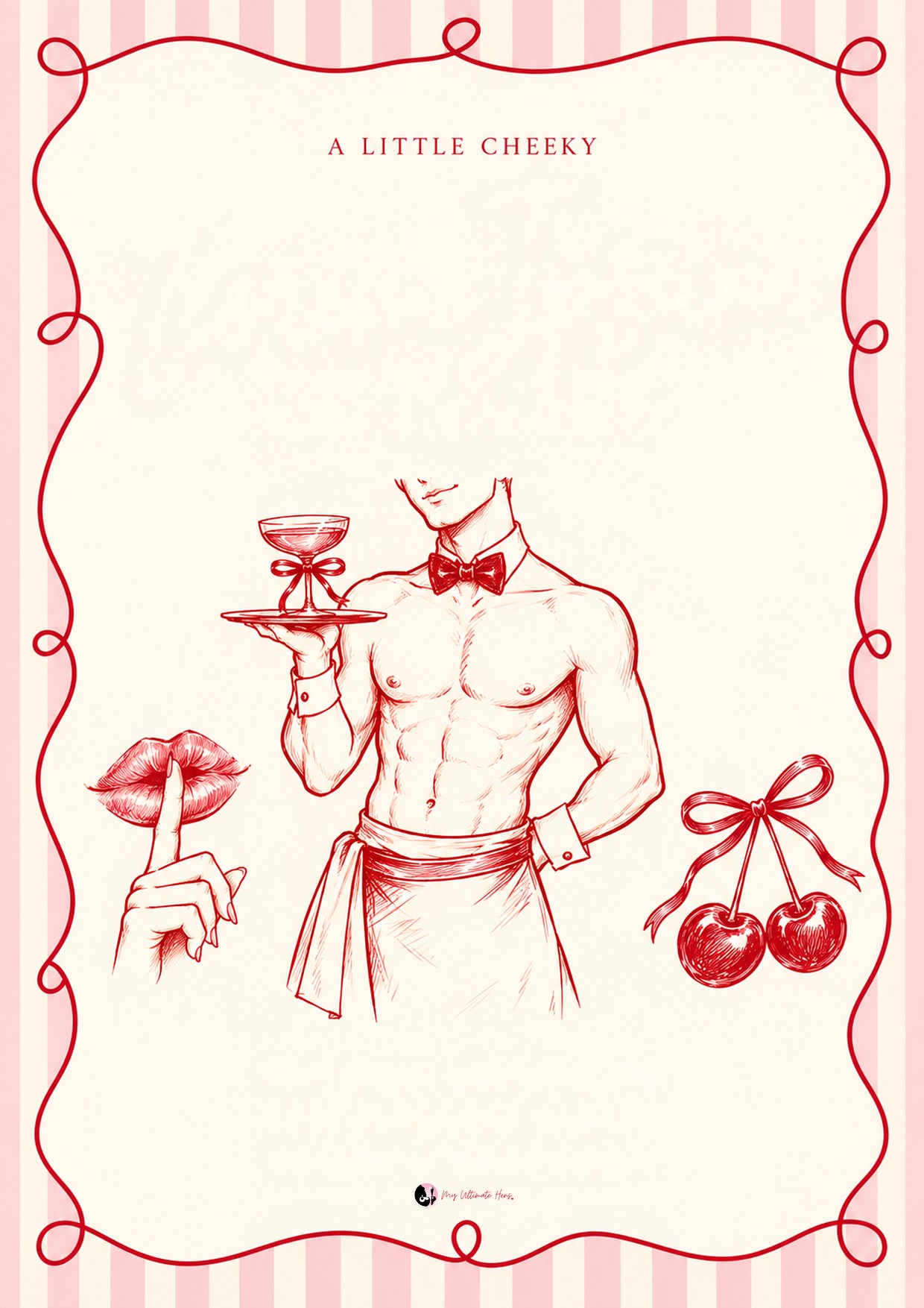 A little cheeky invitation: a hand-drawn topless waiter in a bow tie holding a coupe on a tray, with red lips and cherries, framed in red ribbon on pink stripes, ready for her details